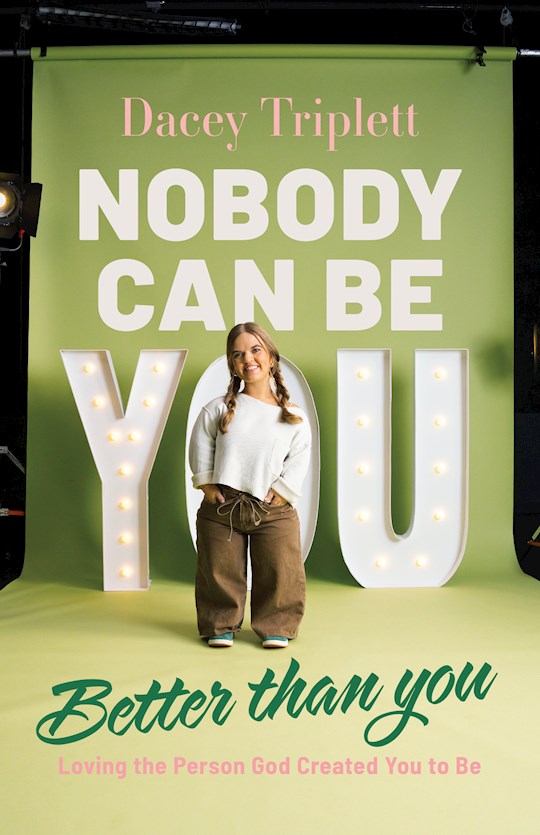 Nobody Can Be You Better Than You