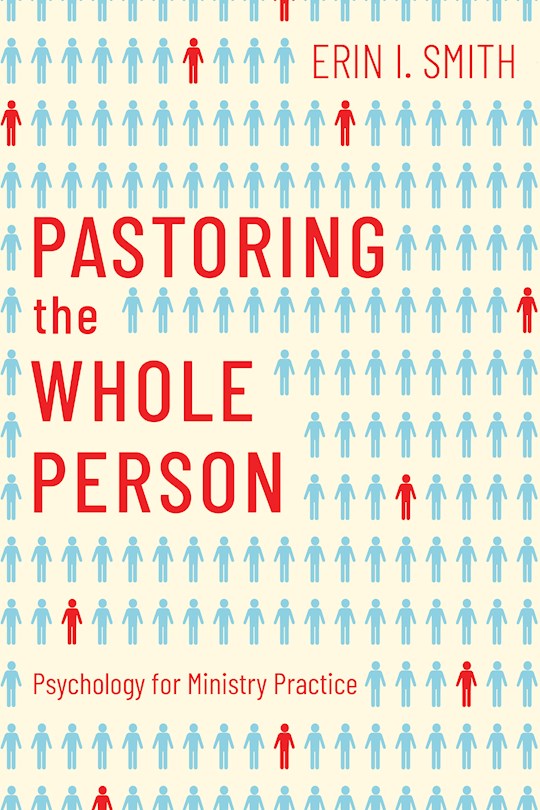 Pastoring The Whole Person
