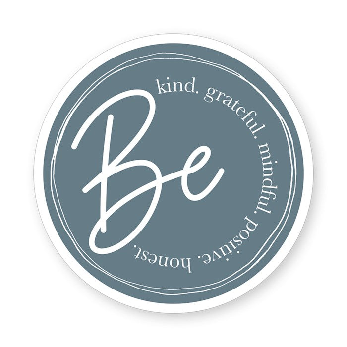 Sticker-Be Words Circle (2.5" X 3.5")