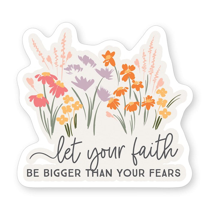 Sticker-Let Your Faith Flowers (2.5" X 3.5")