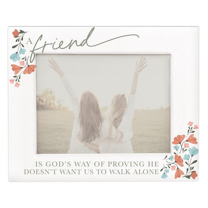 Framed Moments-Friend God&