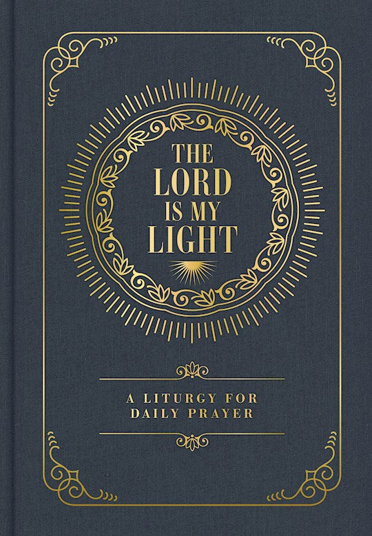 The Lord Is My Light