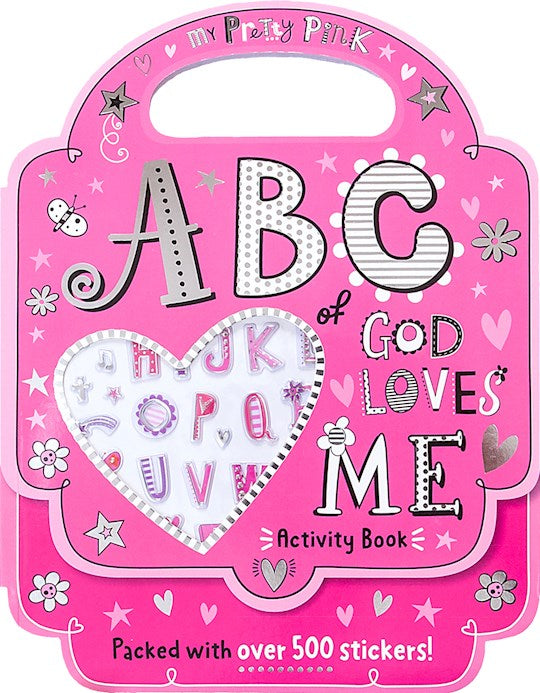 My Pretty Pink ABC Of God Love Me Activity Book