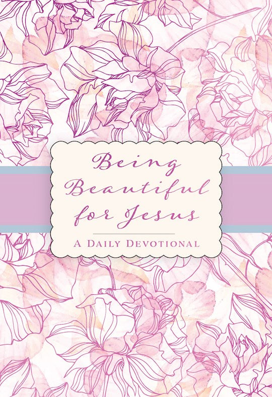 Being Beautiful for Jesus