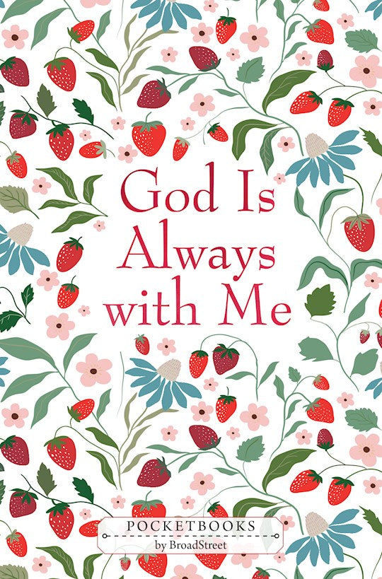 God Is Always with Me