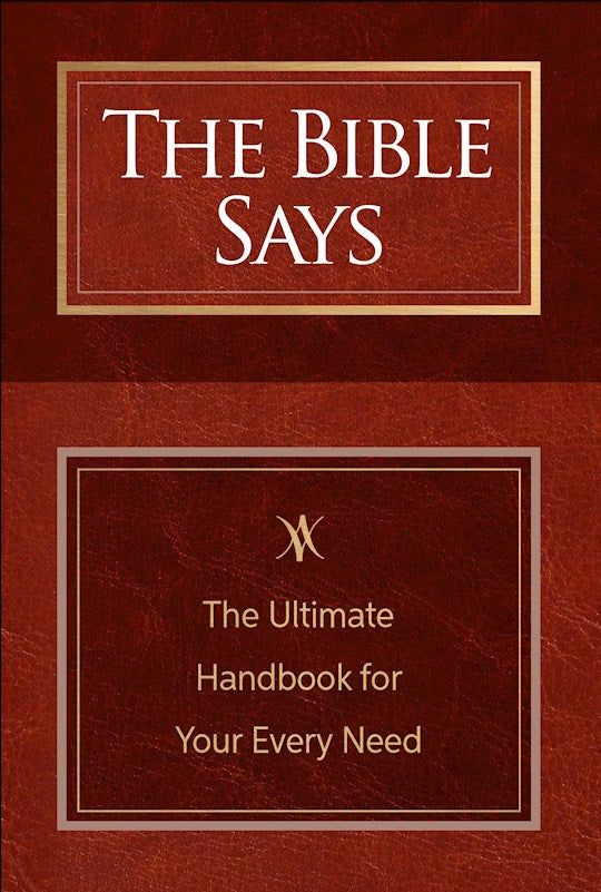The Bible Says