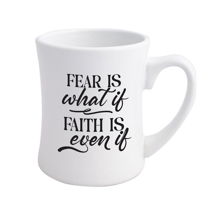Mug-Designer Coffeehouse-Fear Is "What If" Faith Is (19 Oz)