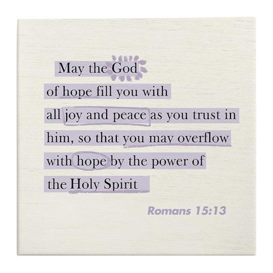 Word Block-May The God Of Hope Fill You (5" Square)