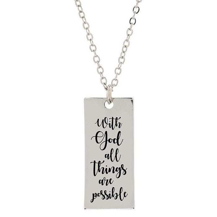 Pendant Necklace-With God All Things Are Possible (Matthew 19:26)