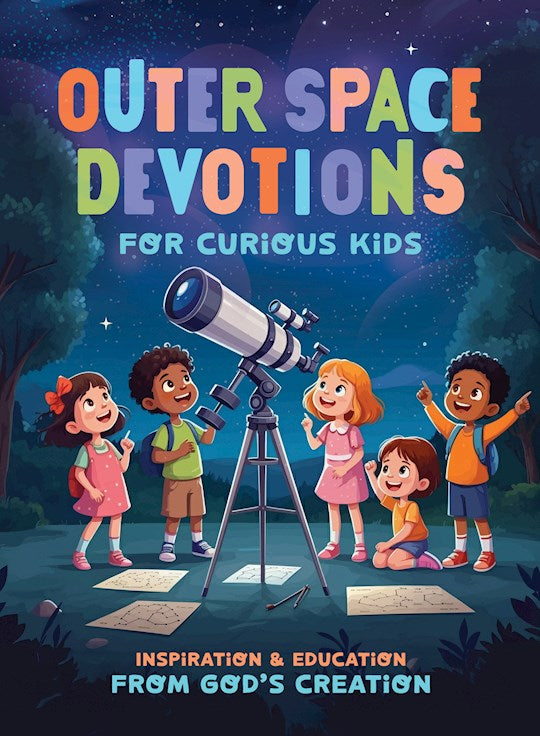 Outer Space Devotions For Curious Kids