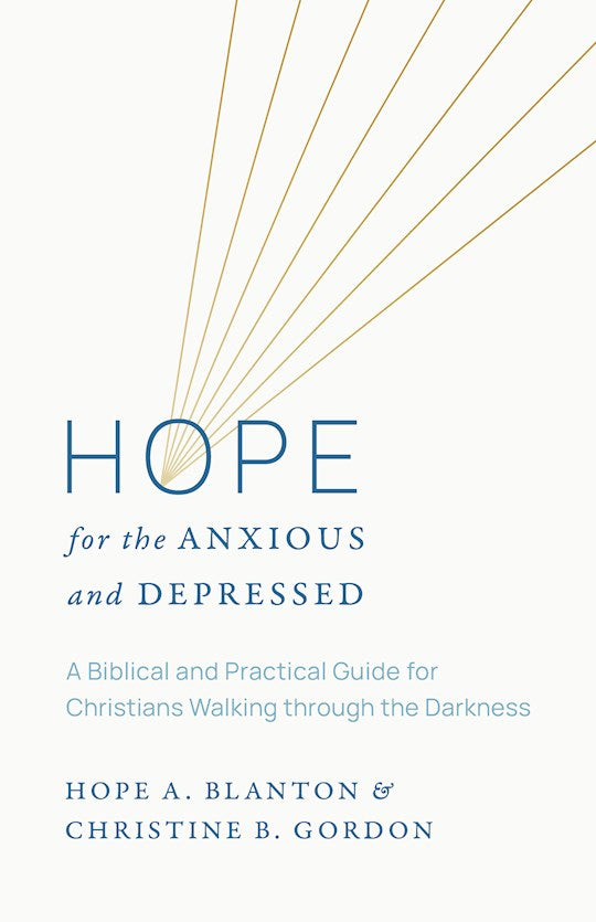 Hope For The Anxious And Depressed