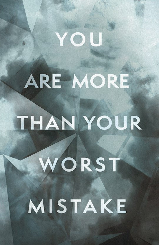 Tract-You Are More Than Your Worst Mistake (Pack Of 5)