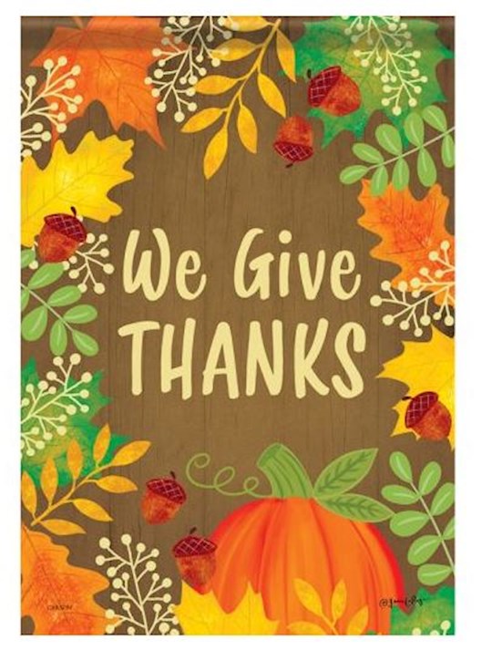 Flag-Garden-Durasoft-Give Thanks (12.5" x 18")
