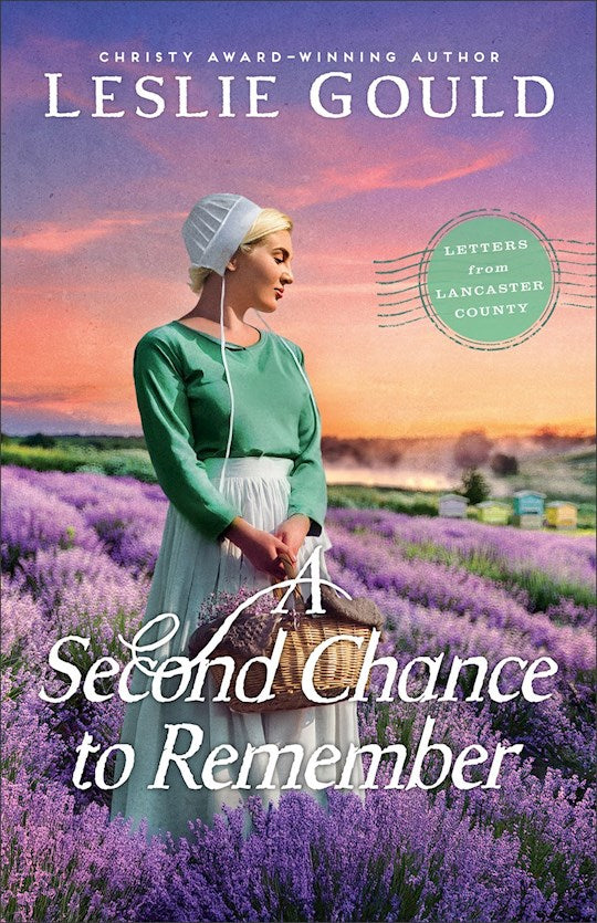 A Second Chance To Remember (Letters From Lancaster County)