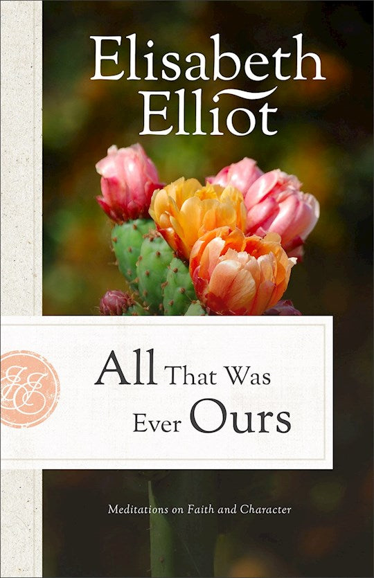 All That Was Ever Ours