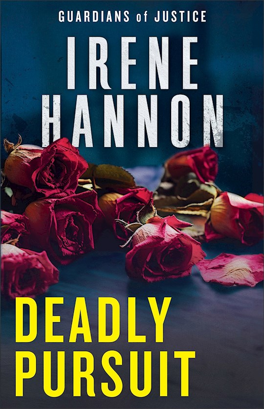 Deadly Pursuit (Guardians Of Justice 