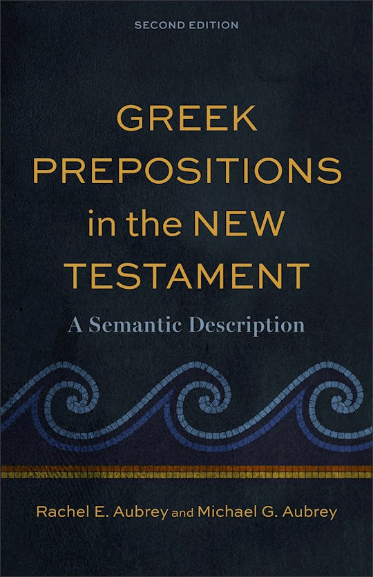 Greek Prepositions In The New Testament