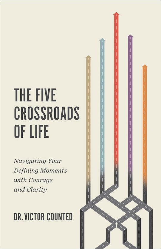 The Five Crossroads Of Life