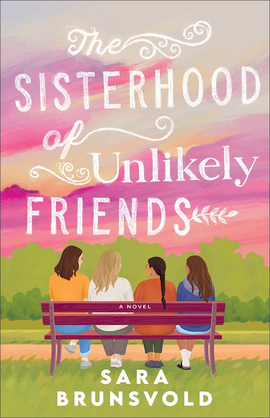 The Sisterhood Of Unlikely Friends