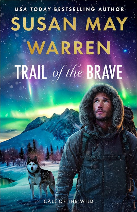 Trail Of The Brave (Call Of The Wild 