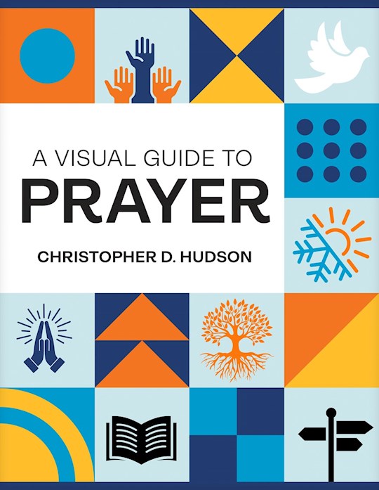 A Visual Guide To Prayer