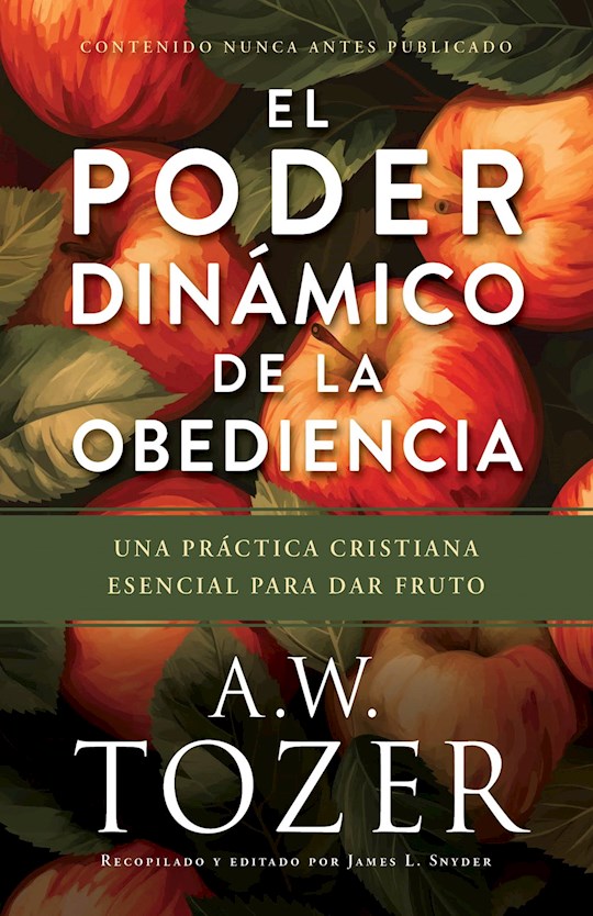 El poder dinamico de la obediencia (The Dynamic Power Of Obedience)