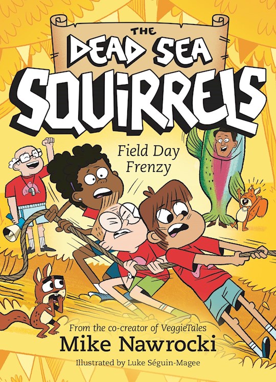 Field Day Frenzy (The Dead Sea Squirrels 