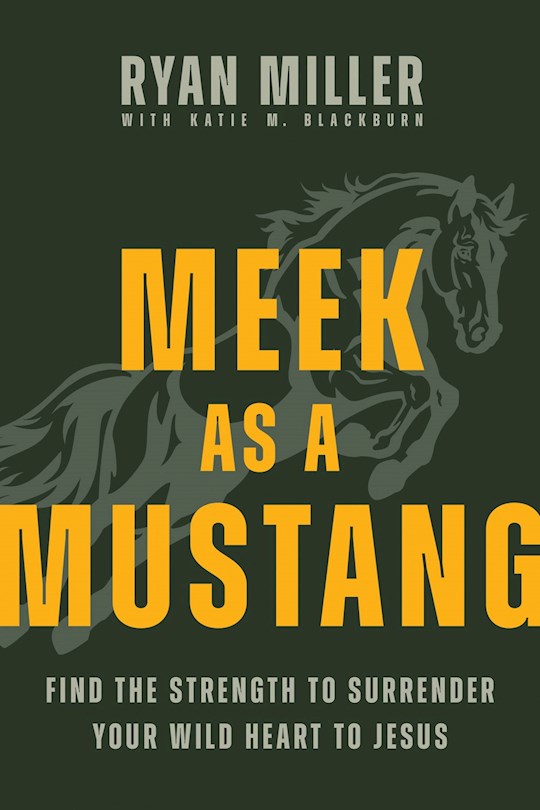 Meek As A Mustang