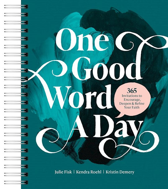 One Good Word A Day
