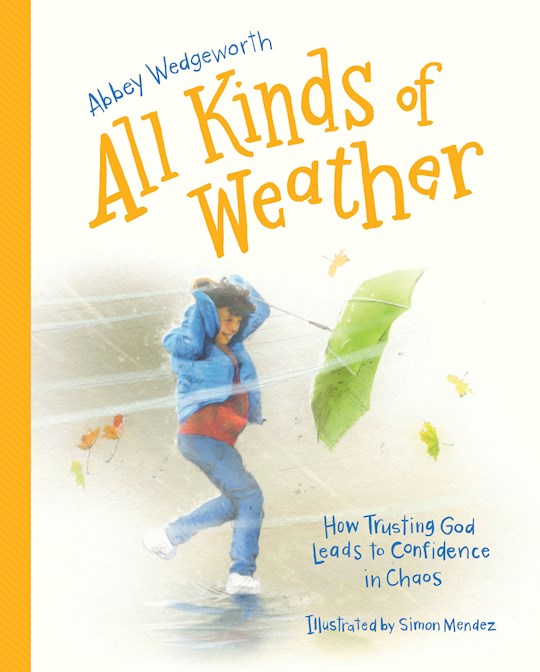All Kinds Of Weather