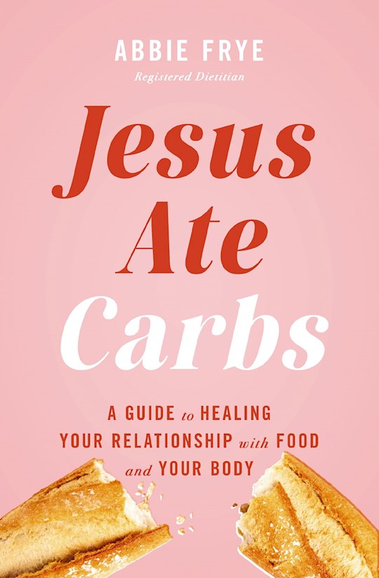 Jesus Ate Carbs