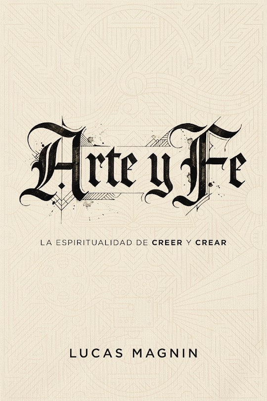 Arte y Fe (Art And Faith)