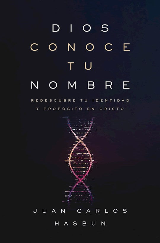 Dios conoce tu nombre (God Knows Your Name)