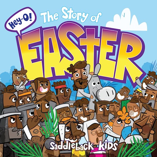 Hey-O! The Story Of Easter