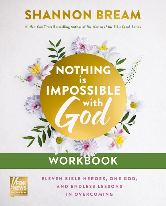 Nothing Is Impossible With God Workbook