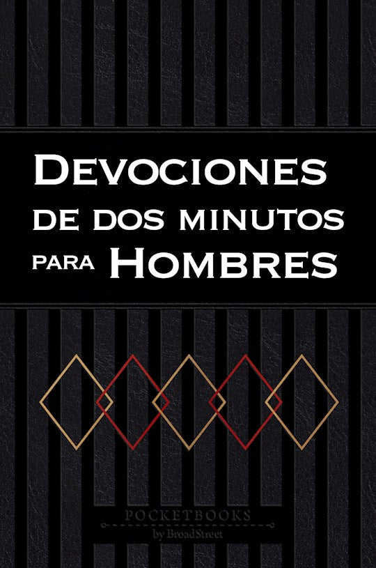 Devociones de dos minutos para hombres (2-Minute Devotions for Men