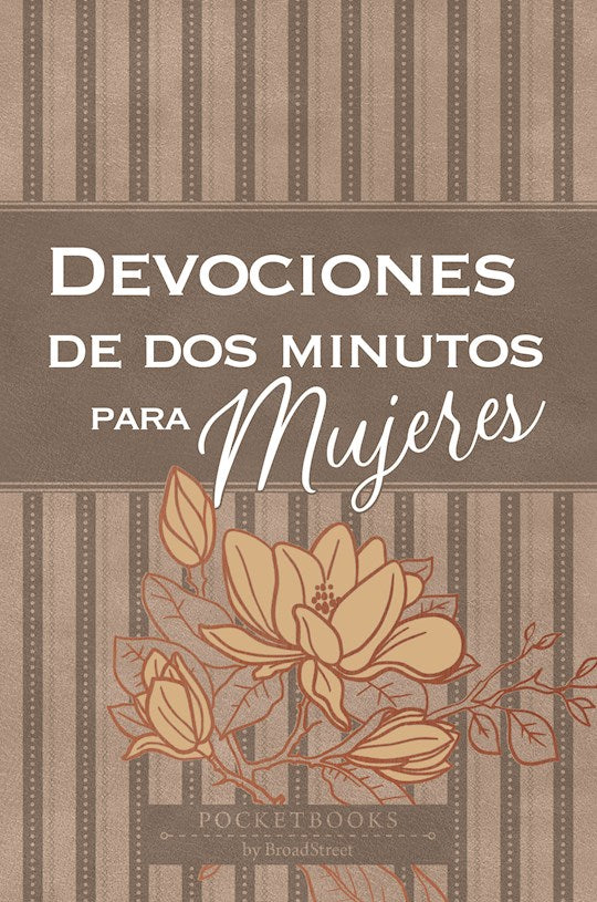 Devociones de dos minutos para mujeres (2-Minute Devotions for Women)