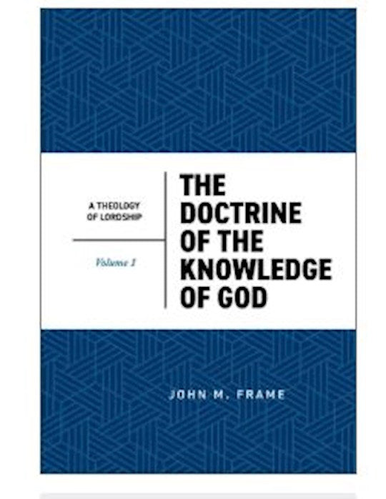 The Doctrine of the Knowledge of God (2nd Edition)