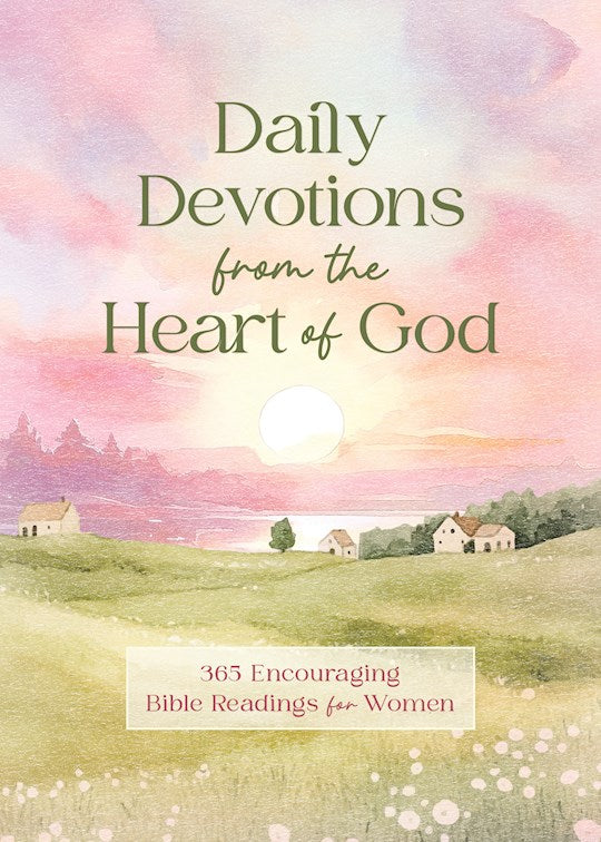 Daily Devotions From The Heart Of God