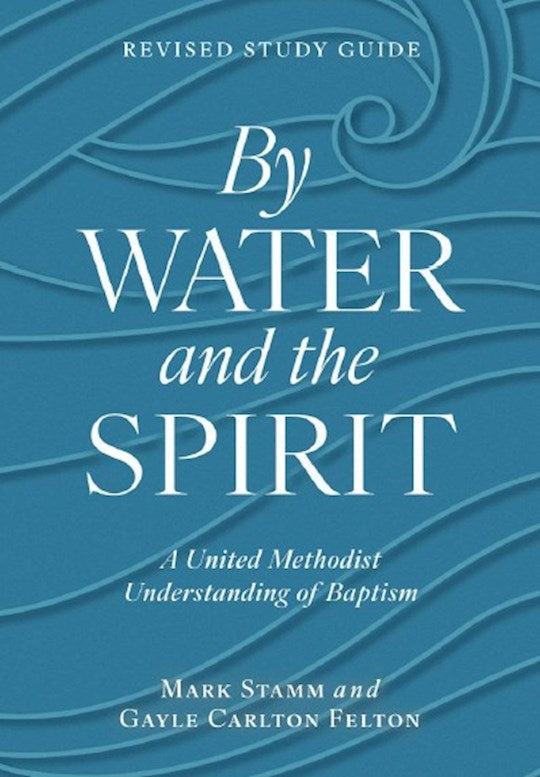 By Water and the Spirit