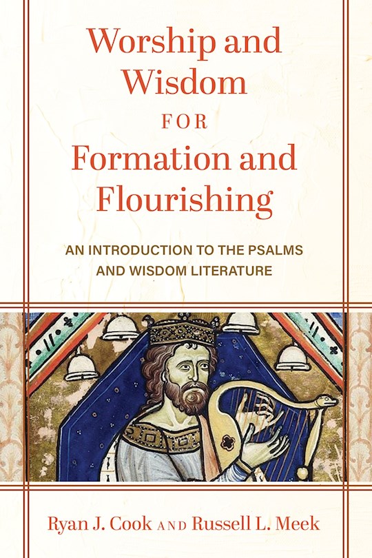 Worship And Wisdom For Formation And Flourishing