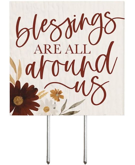 Plant Stake-Blessings Are All Around Us (5.75" X 4")