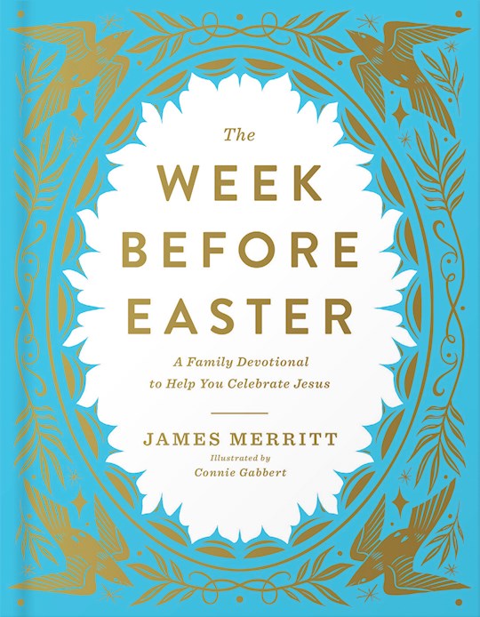 The Week Before Easter
