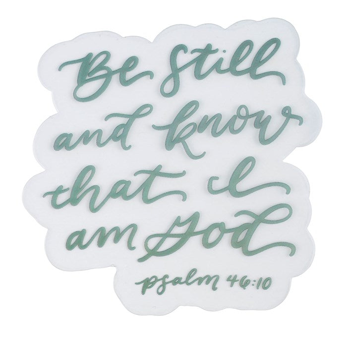 Sticker Vinyl Be Still And Know Ps. 46:10
