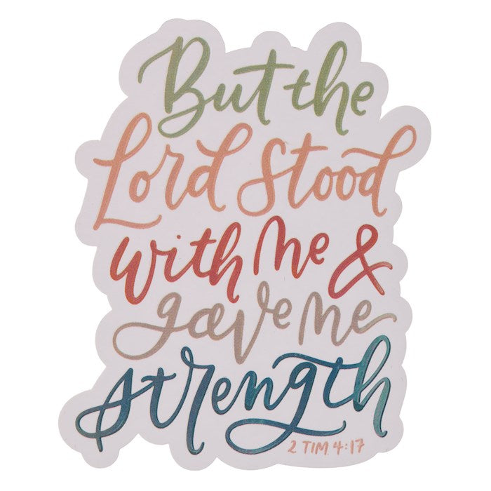 Sticker Vinyl The Lord Stood With Me 2 Tim. 4:17