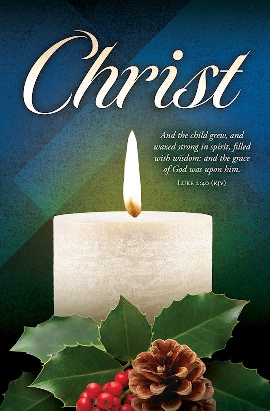 Bulletin-Advent-Christ Luke 2:40 KJV (Pack Of 100)