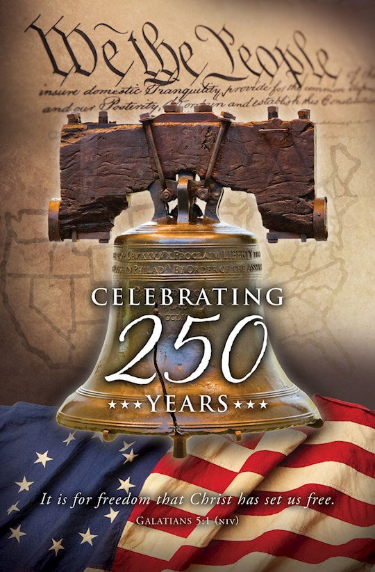 Bulletin-Patriotic-America 250Th Birthday Gal 5:1 NIV (Pack Of 100)