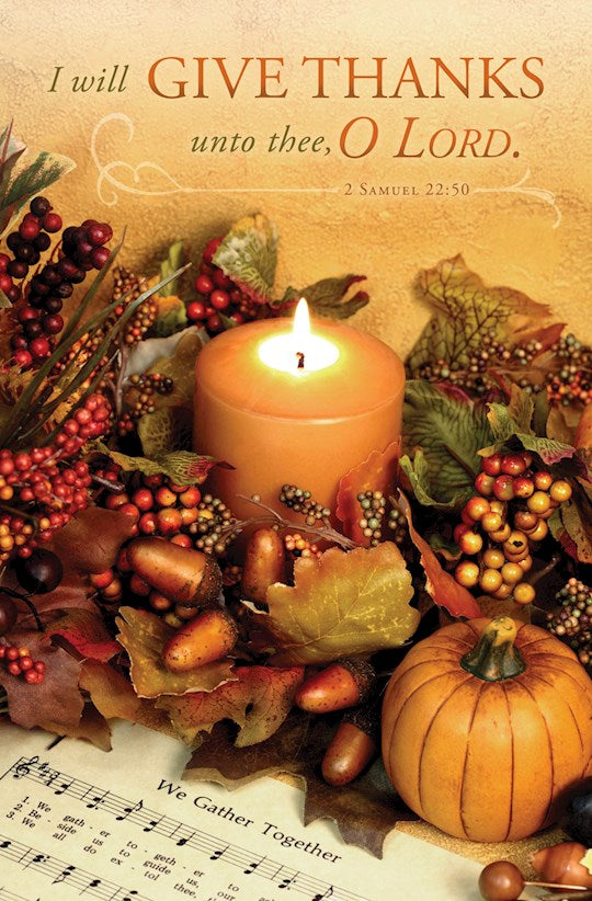 Bulletin-Thanksgiving-Therefore I Will Give Thanks 2 Sam 22:50 KJV (Pack Of 100)