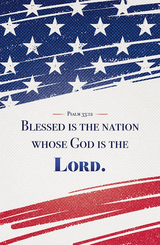 Bulletin-Patriotic-Blessed Is The Nation Ps 33:12 KJV (Pack Of 100)