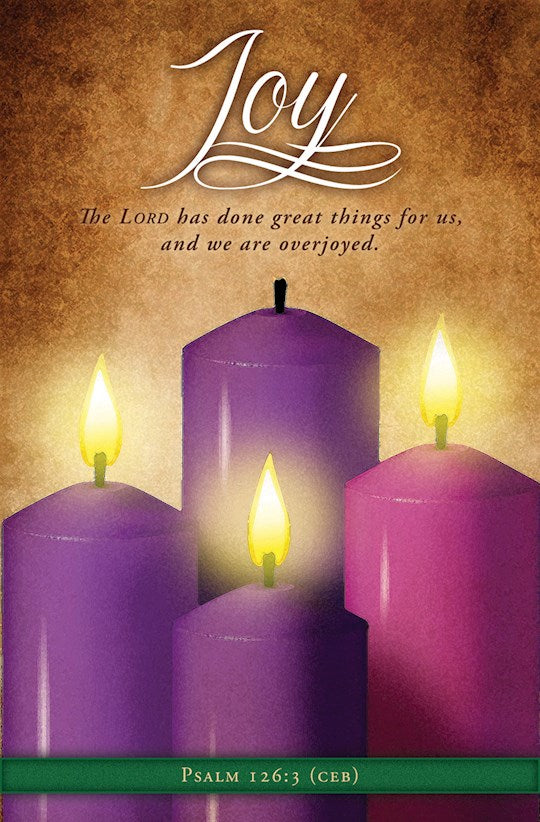Bulletin-Advent-Joy-The Lord Has Done Great Things For Us Ps 126:3 CEB (Pack Of 100)